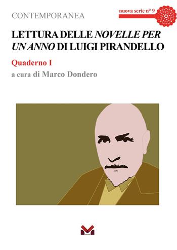 Lettura delle «Novelle per un anno» di Luigi Pirandello. Quaderno I  - Libro Milella 2025, Contemporanea. Nuova serie | Libraccio.it