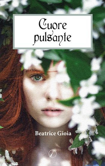 Cuore pulsante - Beatrice Gioia - Libro Altromondo Editore di qu.bi Me 2020, Mondo di sotto | Libraccio.it
