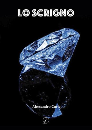 Lo scrigno - Alessandro Carle - Libro Altromondo Editore di qu.bi Me 2022, Mondo di fuori | Libraccio.it