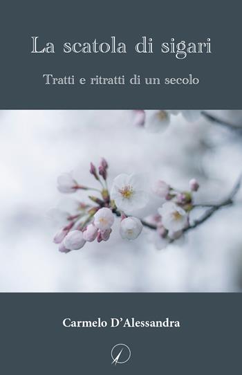 La scatola di sigari - Carmelo D'Alessandra - Libro Altromondo Editore di qu.bi Me 2022, Mondo di oggi | Libraccio.it