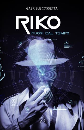 Riko fuori dal tempo - Gabriele Cossetta - Libro Altromondo Editore di qu.bi Me 2023, Mondo di fuori | Libraccio.it