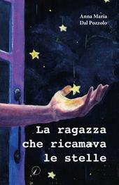 La ragazza che ricamava le stelle