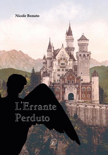 L'errante perduto - Nicole Bonato - Libro Altromondo Editore di qu.bi Me 2024, Mondo di fuori | Libraccio.it