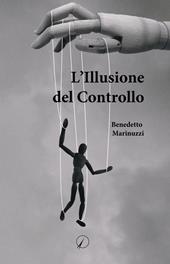 L'illusione del controllo