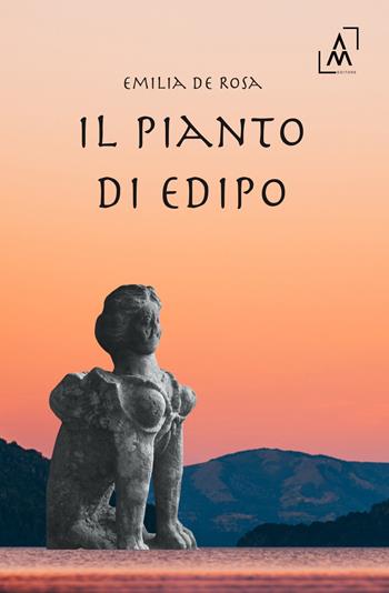 Il pianto di Edipo - Emilia De Rosa - Libro Altromondo Editore di qu.bi Me 2024 | Libraccio.it