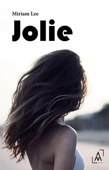 Jolie - Miriam Lee - Libro Altromondo Editore di qu.bi Me 2024, Mondo di dentro | Libraccio.it