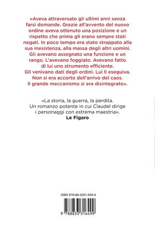 Dopo la guerra - Philippe Claudel - Libro Ponte alle Grazie 2023, Scrittori | Libraccio.it
