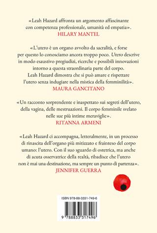 Utero. Storia intima del luogo da cui tutti veniamo - Leah Hazard - Libro Ponte alle Grazie 2023, Saggi | Libraccio.it