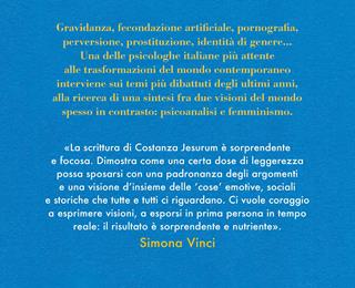 Il corpo in questione. Per una psicologia del sesso - Costanza Jesurum - Libro Ponte alle Grazie 2022, Saggi | Libraccio.it