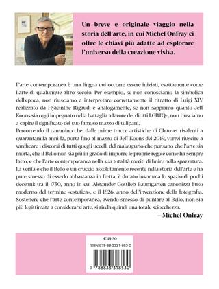 Le ragioni dell'arte. Un'iniziazione all'arte dalla preistoria ai giorni nostri - Michel Onfray - Libro Ponte alle Grazie 2022, Fuori collana | Libraccio.it