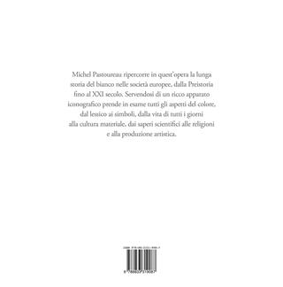 Bianco. Storia di un colore - Michel Pastoureau - Libro Ponte alle Grazie 2022, Fuori collana | Libraccio.it