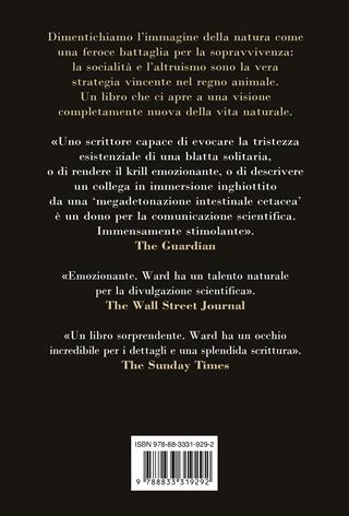 La vita insieme. Solidarietà e cooperazione nel mondo animale - Ashley Ward - Libro Ponte alle Grazie 2025, Saggi | Libraccio.it