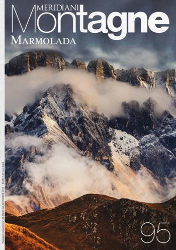 La Marmolada. Con Carta geografica ripiegata  - Libro Editoriale Domus 2018, Meridiani montagne | Libraccio.it