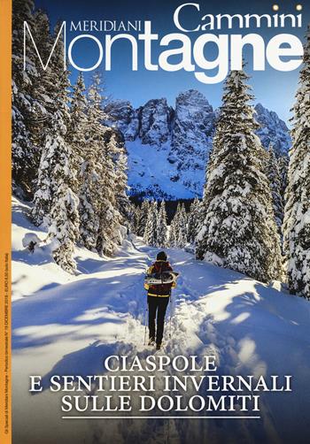 Ciaspole e sentieri invernali sulle Dolomiti. Con Carta geografica ripiegata  - Libro Editoriale Domus 2019, Gli speciali di Meridiani montagne | Libraccio.it