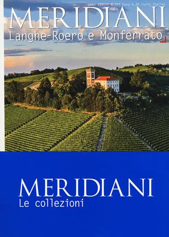 Langhe, Roero e Monferrato-Cinque Terre e il Levante  - Libro Editoriale Domus 2019, Meridiani. Le collezioni | Libraccio.it