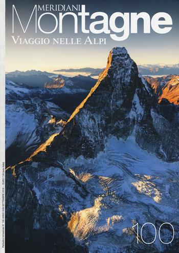 Viaggio nelle Alpi. Con Carta geografica ripiegata  - Libro Editoriale Domus 2019, Meridiani montagne | Libraccio.it
