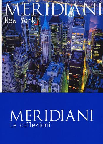 New York-Miami  - Libro Editoriale Domus 2019, Meridiani. Le collezioni | Libraccio.it