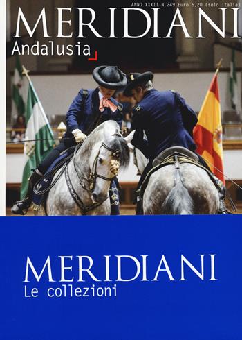 Andalusia-Marocco  - Libro Editoriale Domus 2020, Meridiani. Le collezioni | Libraccio.it