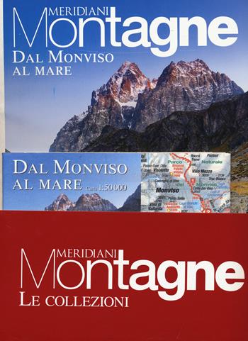 Monviso al mare-Viaggio sulle Alpi Apuane. Con Carta geografica ripiegata  - Libro Editoriale Domus 2020, Meridiani montagne. Le collezioni | Libraccio.it