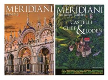 Venezia-Alto Adige-Südtirol  - Libro Editoriale Domus 2021, Meridiani. Le collezioni | Libraccio.it