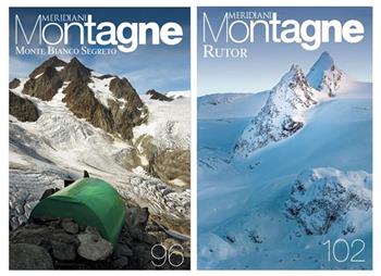 Monte Bianco segreto-Rutor  - Libro Editoriale Domus 2021, Meridiani montagne. Le collezioni | Libraccio.it