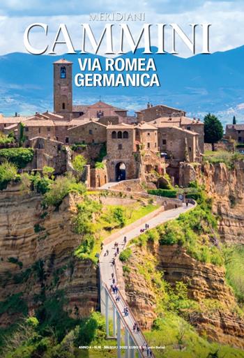 Via Romea germanica  - Libro Editoriale Domus 2022, Meridiani cammini | Libraccio.it