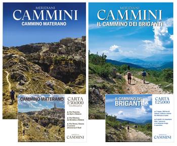 Cammini. Cammino materano. Cammino dei briganti. Con 2 Carta geografica ripiegata  - Libro Editoriale Domus 2023, Meridiani cammini | Libraccio.it