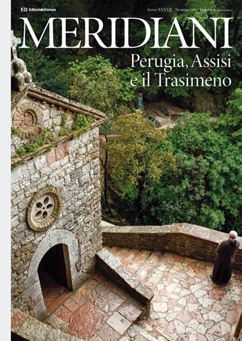 Perugia, Assisi e il Trasimeno  - Libro Editoriale Domus 2024, Meridiani | Libraccio.it