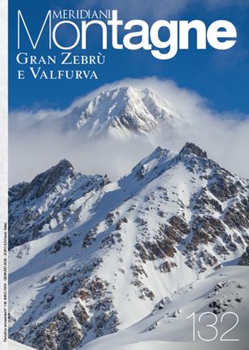 Gran Zebrù e la valfurva  - Libro Editoriale Domus 2025, Meridiani montagne | Libraccio.it