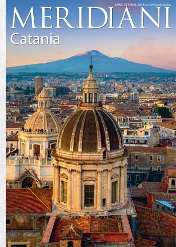 Catania e provincia  - Libro Editoriale Domus 2025, Meridiani | Libraccio.it