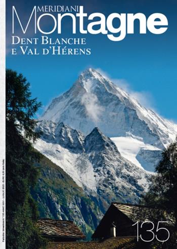 Dent Blanche e Val d'Héren. Con Carta geografica ripiegata  - Libro Editoriale Domus 2025, Meridiani montagne | Libraccio.it