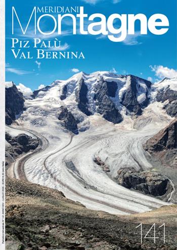 Piz Palù e val Bernina. Con Carta geografica ripiegata  - Libro Editoriale Domus 2026, Meridiani montagne | Libraccio.it