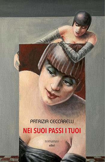 Nei suoi passi i tuoi - Patrizia Ceccarelli - Libro Euno Edizioni 2024, I nuovi Asfodeli | Libraccio.it