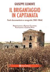 Il brigantaggio in Capitanata. Fonti documentarie e anagrafe (1861-1864)