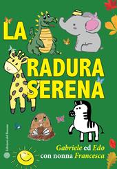 La radura serena