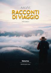 Racconti di viaggio. Vol. 2