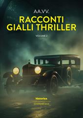 Racconti gialli thriller (2025). Vol. 2