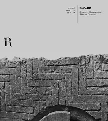 ReCoRD. Restauro e Conservazione Ricerca e Didattica  - Libro Dip. di Architettura (Firenze) 2020 | Libraccio.it