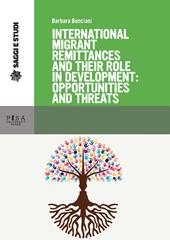 International migrant remittances and their role
