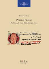 Prima di Platone. Plotino e gli inizi della filosofia greca