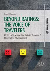 Beyond ratings: the voice of travelers. UGC, eWon and big data in tourism & hospitality management