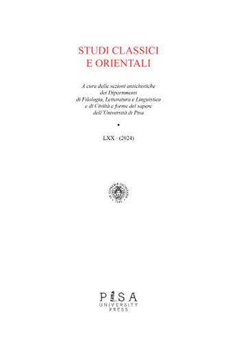 Studi classici orientali (2024). Vol. 70  - Libro Pisa University Press 2024 | Libraccio.it