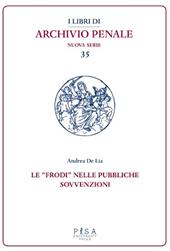 Le «frodi» nelle pubbliche sovvenzioni