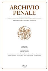 Archivio penale. Rivista quadrimestrale di diritto, procedura e legislazione penale, speciale, europea e comparata (2023). Vol. 2