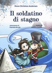 Il soldatino di stagno di Hans Christian Andersen