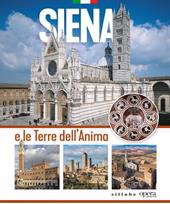 Siena e le terre dell'anima