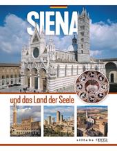 Siena und das land der seele