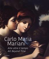 Carlo Maria Mariani. Arte oltre il tempo-Art beyond time. Ediz. bilingue