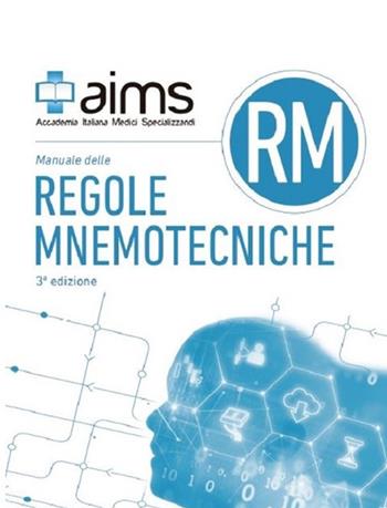 Manuale delle regole mnemotecniche  - Libro AIMS 2019 | Libraccio.it