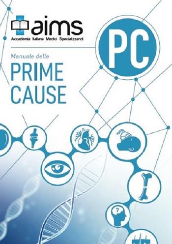 Manuale delle prime cause - Federica Del Deo - Libro AIMS 2019 | Libraccio.it